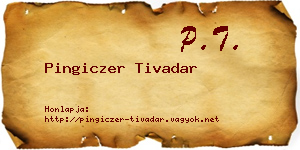 Pingiczer Tivadar névjegykártya